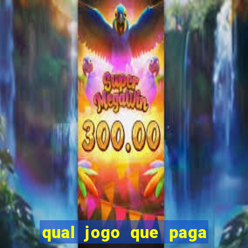 qual jogo que paga dinheiro de verdade pelo pix